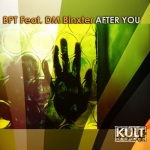 BPT Feat. DM Binxster - After You